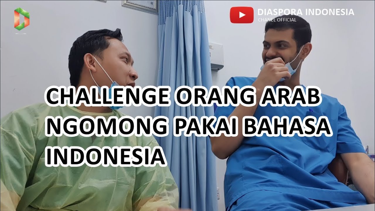 CHALLENGE ORANG ARAB NGOMONG PAKAI BAHASA INDONESIA